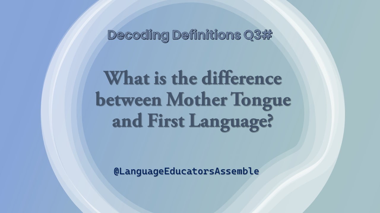 difference between mother tongue and first language